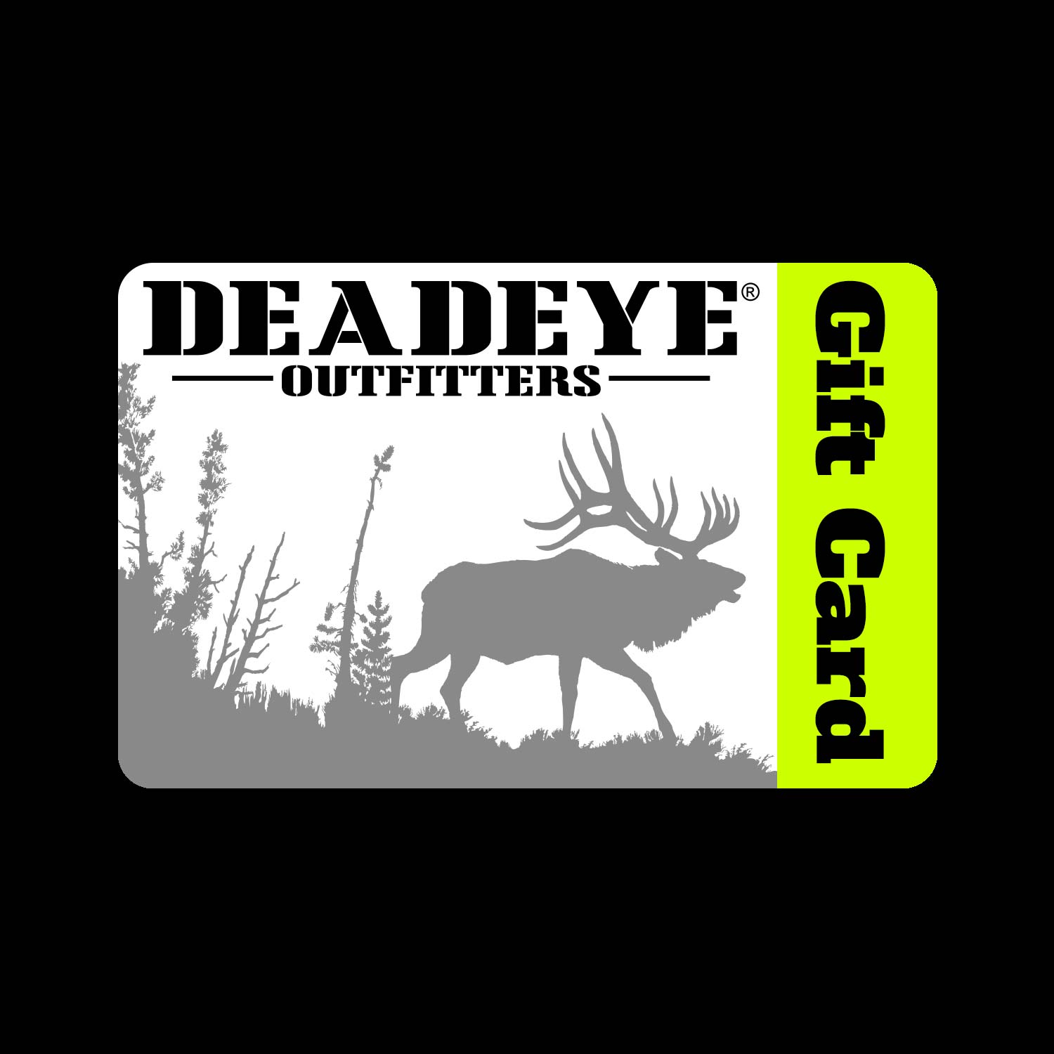 Deadeye Outfitters Gift Card